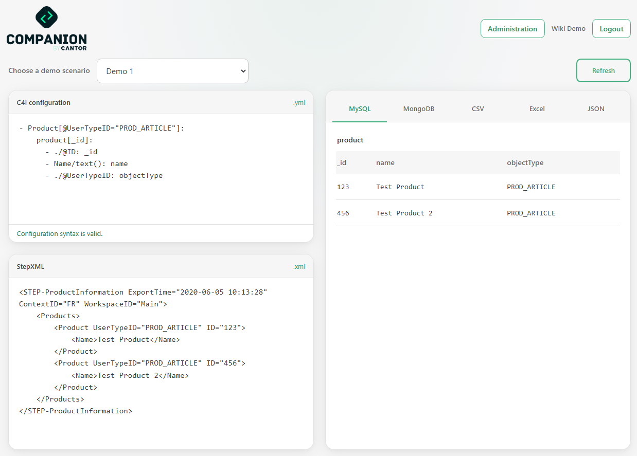 Demo 1 workspace with numbered configuration, StepXML, destination, Refresh and syntax-check controls.